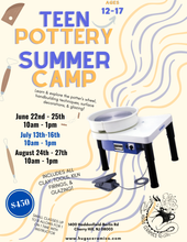 Load image into Gallery viewer, 'TEEN POTTERY SUMMER CAMP'