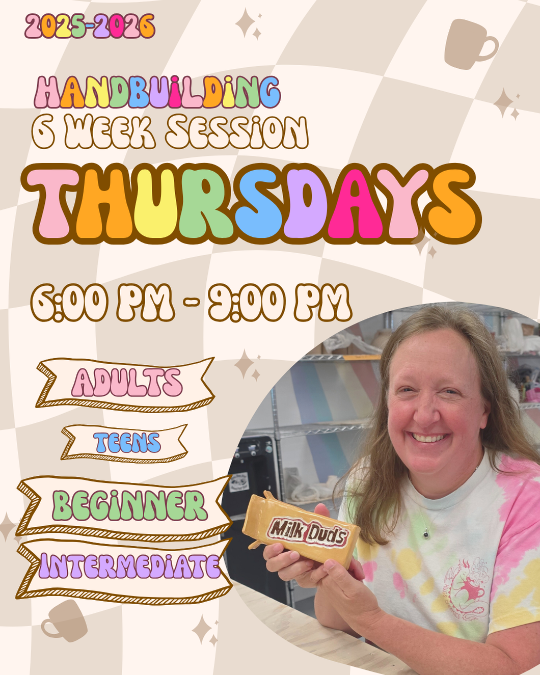 THURSDAYS - HANDBUILDING - 6PM - 9PM - ADULTS & TEENS