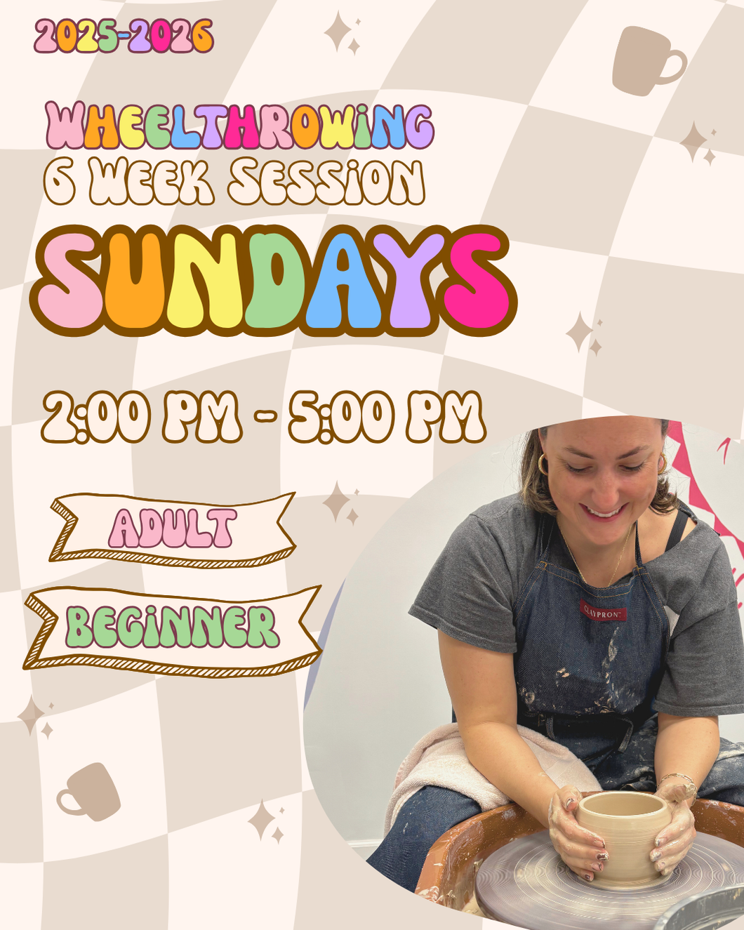 SUNDAYS- WHEEL THROWING - BEGINNER - 2PM - 5PM