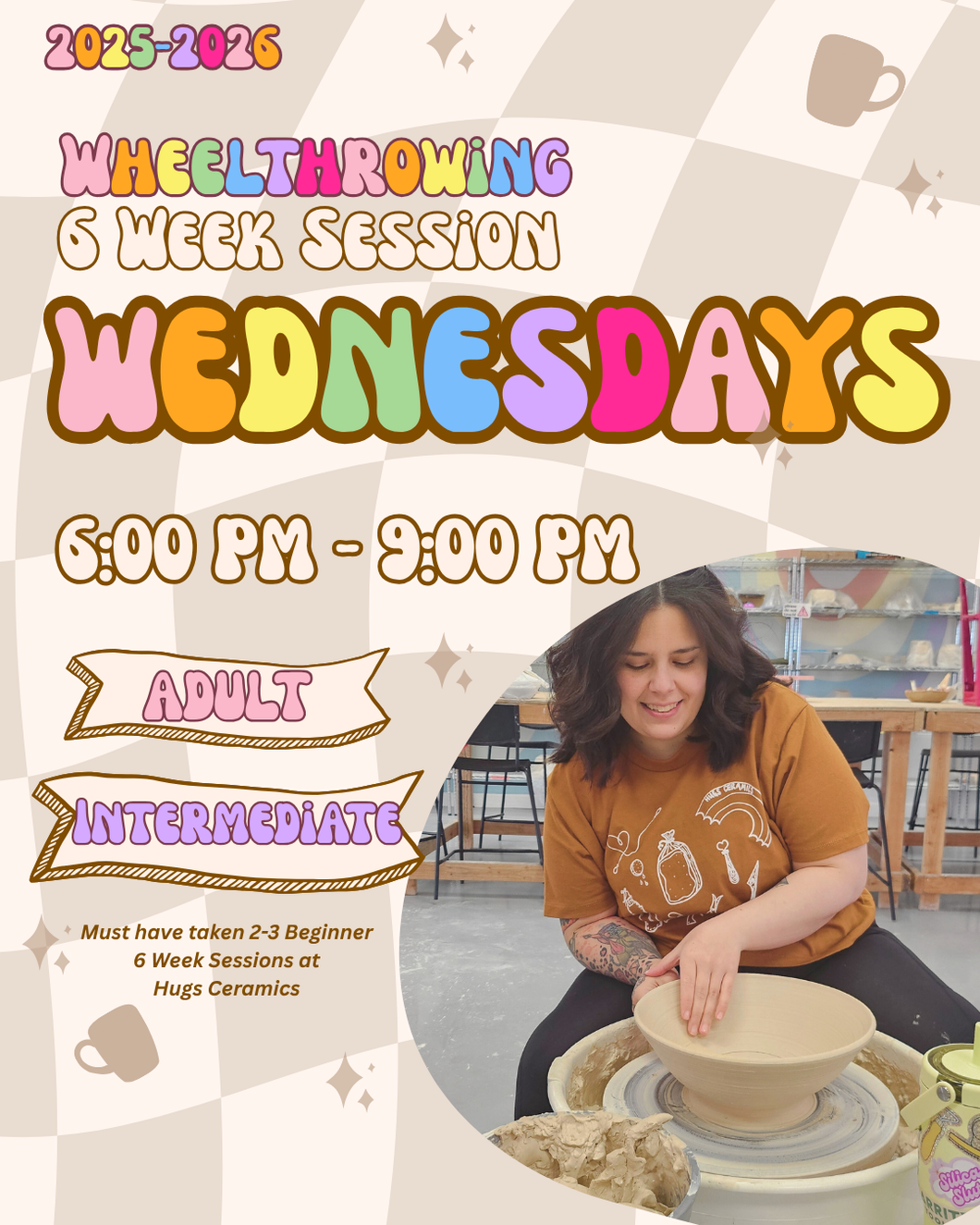 WEDNESDAYS- WHEEL THROWING - INTERMEDIATE - 6PM - 9PM