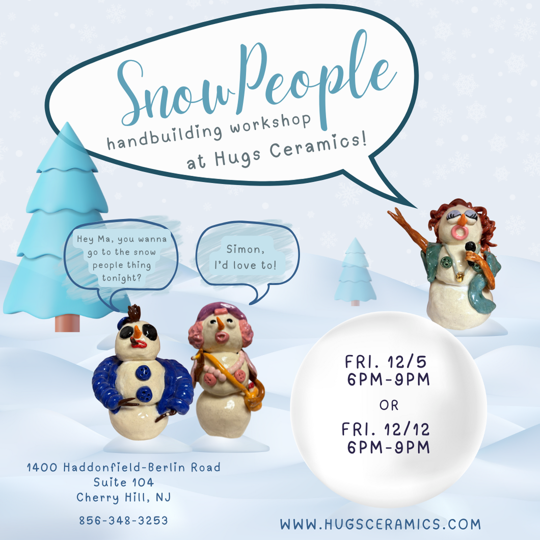 Snowpeople Handbuilding - 2 Part Workshop